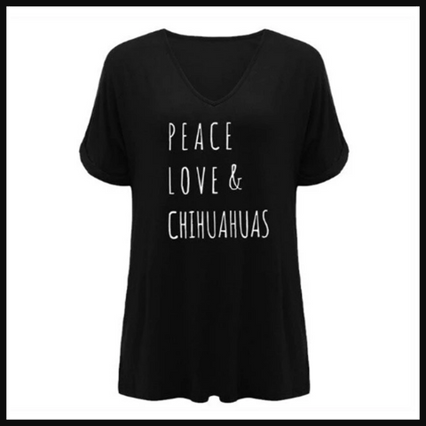PEACE LOVE CHIHUAHUAS T-Shirt Funny  Christmas Gift